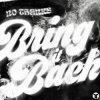 Pochette `No Thanks - Bring It Back (Extended Mix) `No Thanks - Bring It Back (Extended Mix)