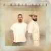 Pochette Ricky Martin & Carín León - A Medio Vivir Ricky Martin & Carín León - A Medio Vivir