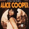 Pochette Alice Cooper - Only women bleed Alice Cooper - Only women bleed