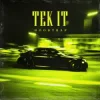 Pochette MXTrk - Tek It (Hoodtrap) MXTrk - Tek It (Hoodtrap)