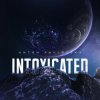 Pochette Anton Pavlovsky - Intoxicated Anton Pavlovsky - Intoxicated