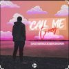 Pochette Sagi Abitbul feat. Ben Shopen - Call Me Crazy Sagi Abitbul feat. Ben Shopen - Call Me Crazy
