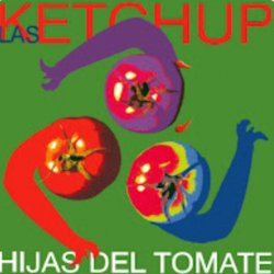Pochette Las Ketchup - The Ketchup Song (Aserejé) (Spanish Version)