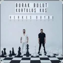 Pochette Burak Bulut & Kurtuluş Kuş - Herkes Duydu