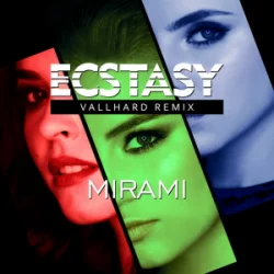 Pochette Mirami - Ecstasy (Vallhard Remix Edit) (English Version)