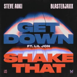 Pochette Steve Aoki & Blasterjaxx & Lil Jon - Get Down