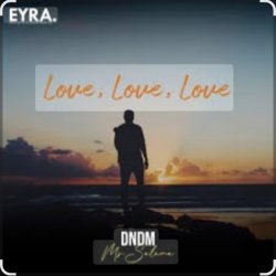 Pochette DNDM, Mr Salama - Love, Love, Love