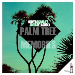 Pochette Oliver Schories & Joris Delacroix - Palm Tree Memories (Original Mix)