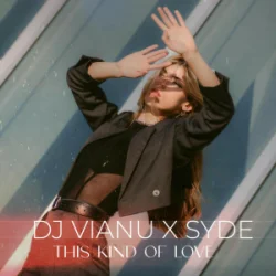 Pochette Dj Vianu & SYDE - This Kind of Love
