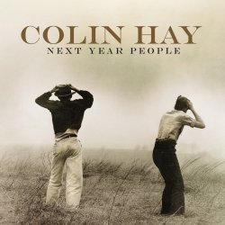 Pochette Colin Hay - If I Had Been a Better Man