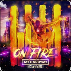 Pochette Jay Hardway feat. Nadia Gattas - On Fire