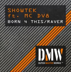 Pochette Showtek Ft. EMC - Raver