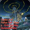 Pochette Castor And Pollux feat. Ozgun - Find Our Way (Extended Mix) Castor And Pollux feat. Ozgun - Find Our Way (Extended Mix)