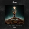 Pochette KILLTEQ & IZIFONK & Stereotoxic - Alarma! KILLTEQ & IZIFONK & Stereotoxic - Alarma!