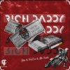 Pochette Maga feat. Faneone & Little Trouble - Rich Daddy Maga feat. Faneone & Little Trouble - Rich Daddy