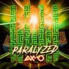 Pochette AXMO - Paralyzed (Original Mix) AXMO - Paralyzed (Original Mix)