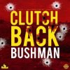 Pochette Bushman - No One Else (Martik C Rmx) Bushman - No One Else (Martik C Rmx)
