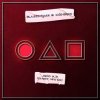 Pochette BlasterJaxx & Cuebrick - Squid Play (Player 456 Mix) BlasterJaxx & Cuebrick - Squid Play (Player 456 Mix)