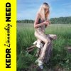 Pochette Kedr Livanskiy - Your Need ( твоя беда) Kedr Livanskiy - Your Need ( твоя беда)