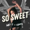 Pochette Malos & DJ MARTY - So Sweet Malos & DJ MARTY - So Sweet