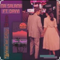 Pochette Mr Salama, Davvi - You're My Sun