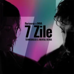 Pochette florianrus & INNA - 7 Zile (Tennebreck & Mentol Remix)