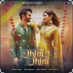 Pochette Ekdev Limbu ,Neha Kakkar, Rajat Nagpal, Rana Sotal - Jhim Jhim