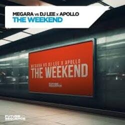 Pochette Megara vs DJ Lee x Apollo - The Weekend