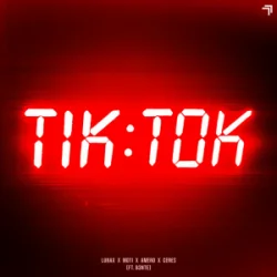 Pochette LUNAX & MOTi & Amero & CERES & B3nte - Tik Tok