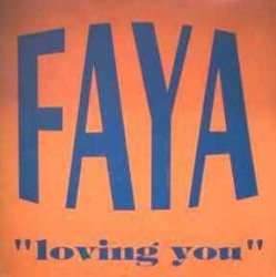 Pochette FAYA - Loving You (Miami Bass Mix)