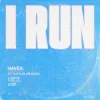 Pochette HAVEN & Kaitlin Aragon - I Run HAVEN & Kaitlin Aragon - I Run