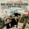 Pochette Frank Sinatra with Nat King Cole and Bing Crosby - Jingle Bells Frank Sinatra with Nat King Cole and Bing Crosby - Jingle Bells