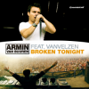 Pochette Armin van Buuren feat. VanVelzen - Broken Tonight Armin van Buuren feat. VanVelzen - Broken Tonight