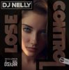 Pochette DJ Nelly - Lose Control (original mix) DJ Nelly - Lose Control (original mix)