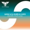 Pochette Gayax & DJ-Elven & D-Myo - Escape Your Love (Extended Mix) Gayax & DJ-Elven & D-Myo - Escape Your Love (Extended Mix)
