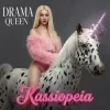 Pochette Kassiopeia - Drama Queen Kassiopeia - Drama Queen