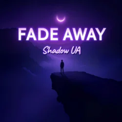 Pochette Shadow UA - Fade Away