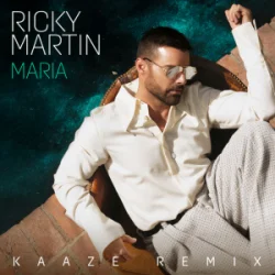 Pochette Ricky Martin - Maria (KAAZE Remix)