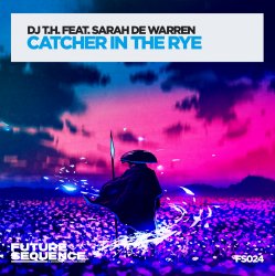 Pochette DJ T.H. feat. Sarah de Warren - Catcher in the Rye