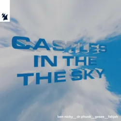 Pochette Ben Nicky & Dr Phunk & Geses & Fahjah - Castles In The Sky