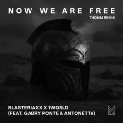 Pochette Gabry Ponte & Blasterjaxx & 1 World & AntoNetta - Now We Are Free