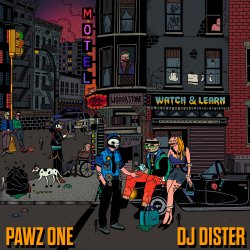 Pochette Pawz One & DJ Dister - Watch & Learn