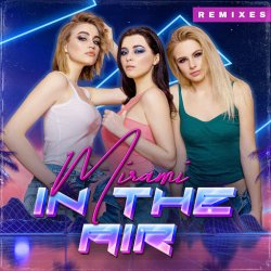 Pochette Mirami - In the Air (Vetlove Radio Mix)