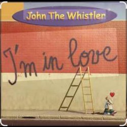 Pochette John The Whistler - I’m In Love