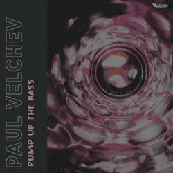 Pochette Paul Velchev - Pump Up the Bass