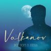 Pochette Volkanov - Всі Зорі З Неба Volkanov - Всі Зорі З Неба