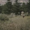 Pochette Shallou & Zachary Knowles - Mutual Love Shallou & Zachary Knowles - Mutual Love