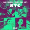 Pochette Charly Lownoise & Magro & Jenna Smith - XTC Charly Lownoise & Magro & Jenna Smith - XTC