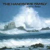Pochette The Handsome Family - Far from Any Road The Handsome Family - Far from Any Road