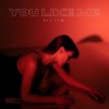 Pochette RILTIM - You Like Me RILTIM - You Like Me